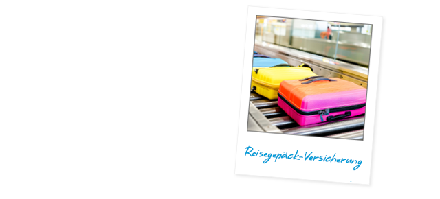 Bildmotiv Koffer - Reisegepäck-Versicherung